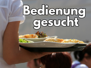 Bedienung gesucht